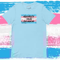 Image 1 of “Absolute Egg Behavior” - LGBTQ+ Shirt 