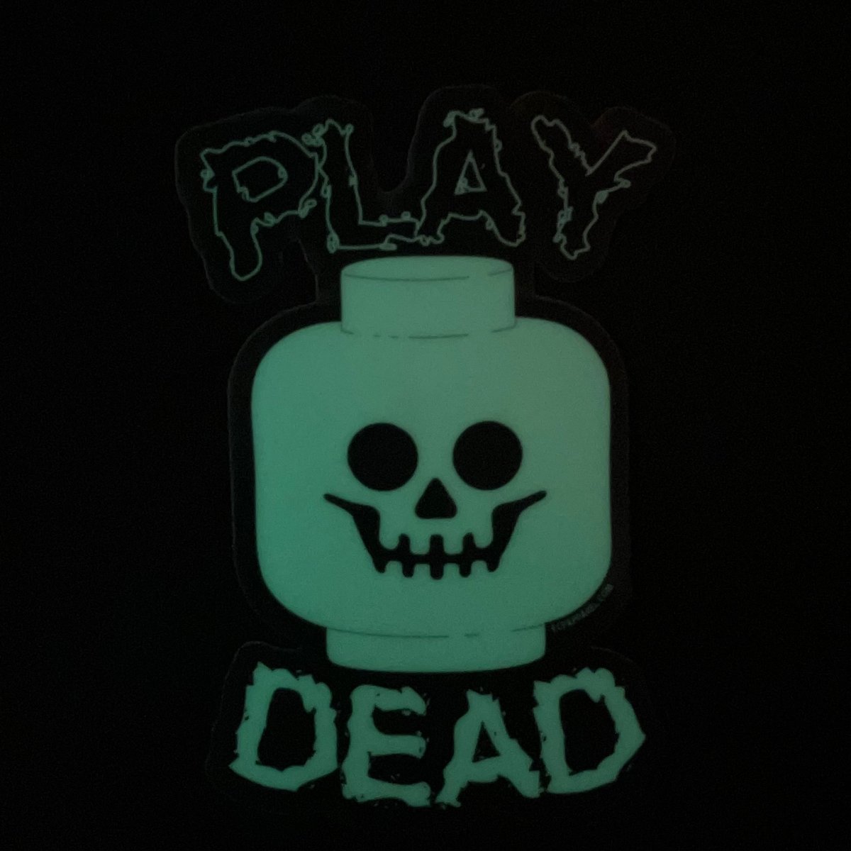 “Play Dead” Glow In The Dark Die-cut Sticker