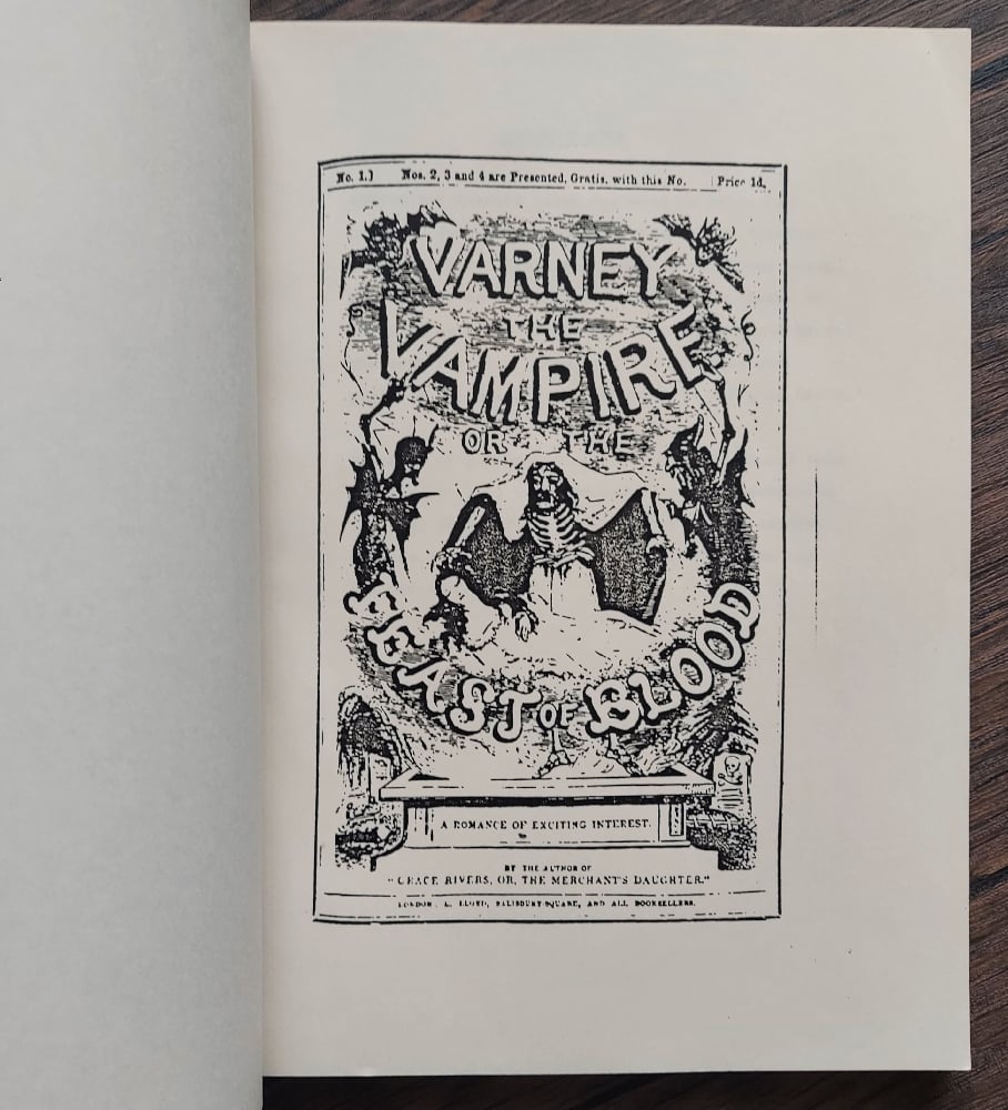 Varney the Vampire: Or The Feast of Blood (A Ghoulish Spoof in Two Acts)