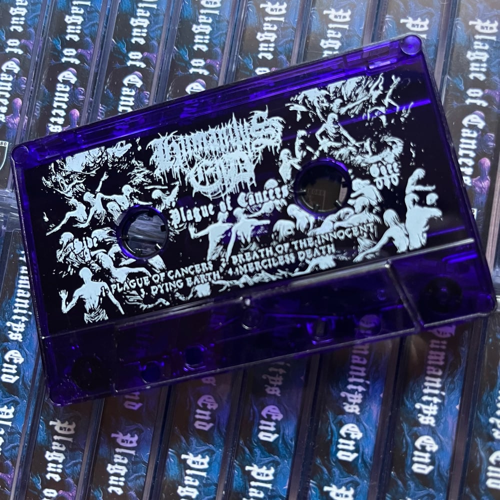 HUMANITY'S END - "Plague of Cancers" cassette