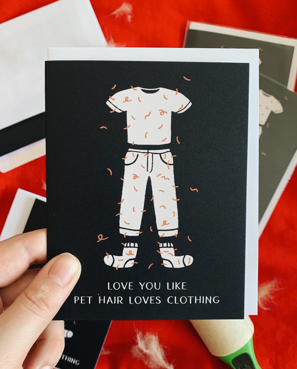 Image of Love You Like Pet Hair Loves Clothing- Greeting Card