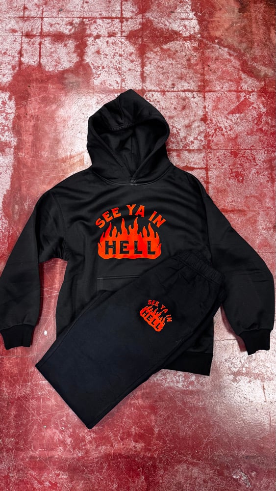 Image of See Ya In Hell Sweatpants