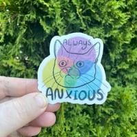 Image 1 of Always Anxious Sticker