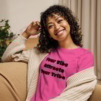 Image 3 of Your Vibe Attracts Your Tribe - Women's Relaxed T-Shirt