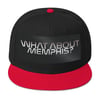 What About Memphis (Radio Show) Snapback Hat
