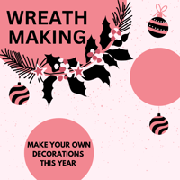 Image 4 of WREATH WORKSHOP | 1st December | Clapham 
