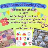 After School Sewing Club-Wednesday 6th May. 