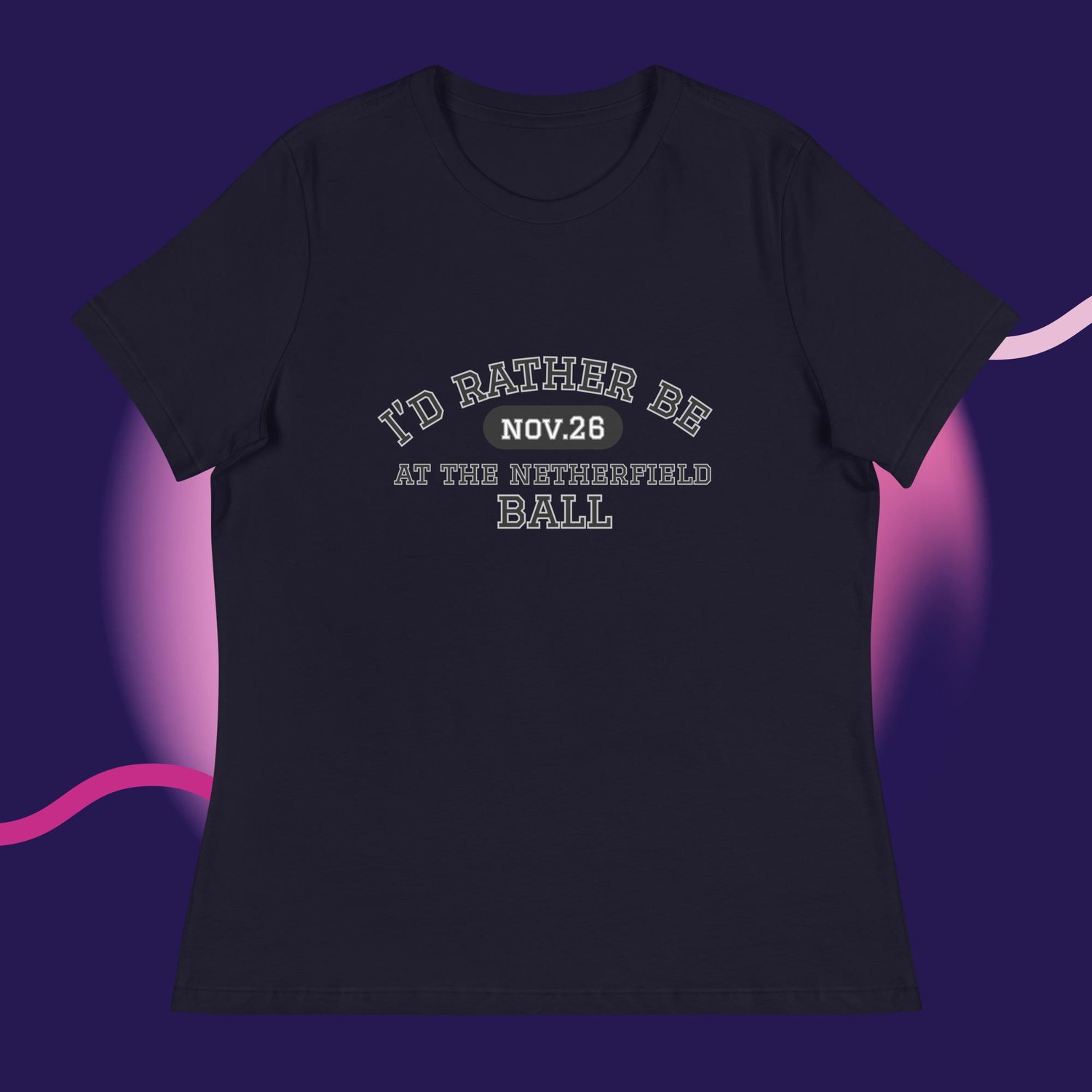 Image of I'd rather be at the Netherfield ball Women's Relaxed T-Shirt