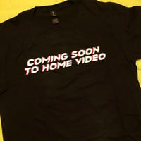 Image 1 of Home Video - T-Shirt