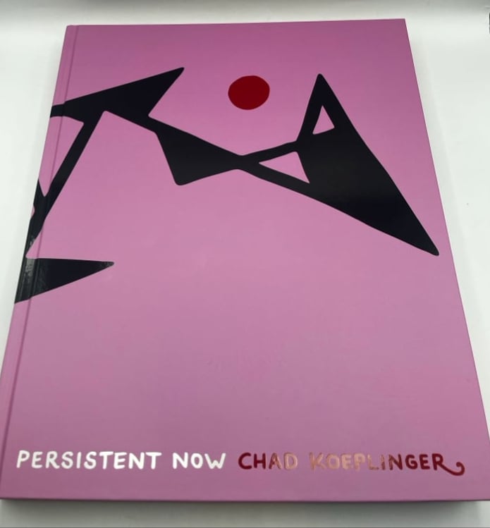 CHAD KOEPLINGER: SECOND EDITION PERSISTENT NOW LARGE BOOK | Lifers