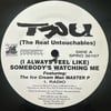 Tru - (I Always Feel Like) Somebody's Watchin Me