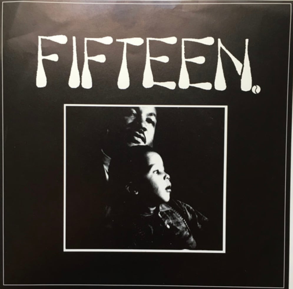 Image of Fifteen - Fifteen 7”