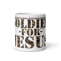 Image 1 of Soldier For Jesus 11oz White glossy mug