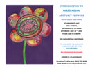 Image 1 of Introduction To Mixed Media: Abstract Flowers