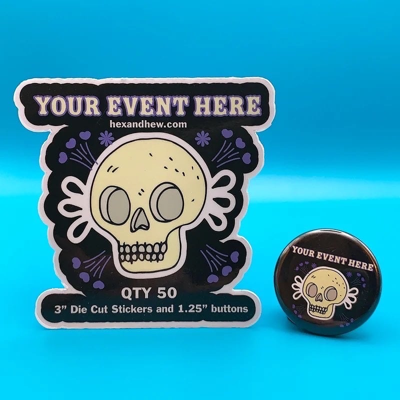 Sticker and button event/merch pack Qty 50 3" custom stickers & 1.25" buttons Hex and Hew