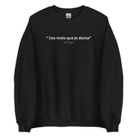 Image 1 of Unisex Sweatshirt - « Ces mots »