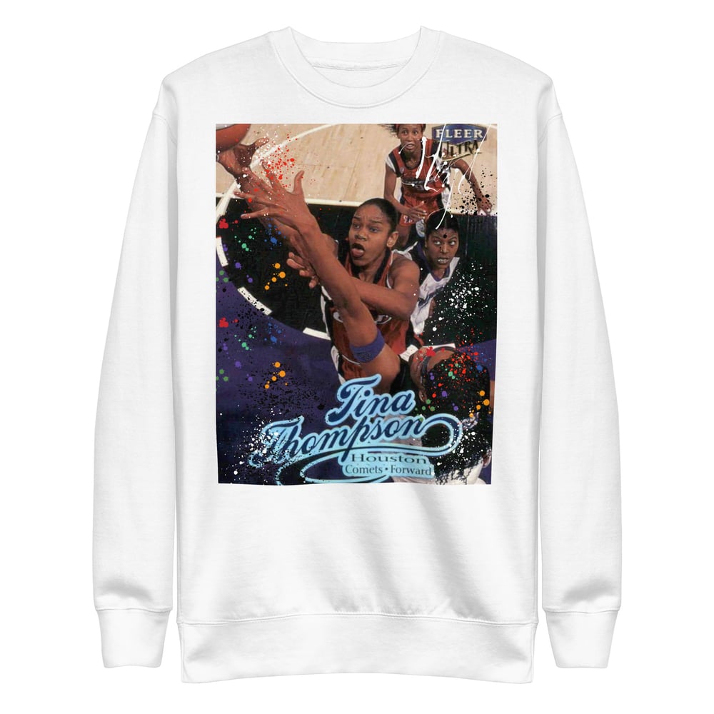 Image of Tina Thompson Premium Sweatshirt