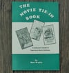 The Movie Tie-In Book, by Moe Wadie