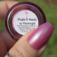 Image 13 of Glisten & Glow Single & Ready to Flamingle