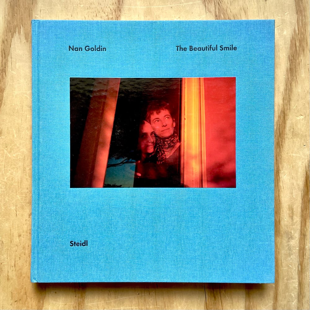 アート・デザイン・音楽 Nan Goldin The Beautiful Smile Nan Goldin - The Beautiful Smile | Photobook Junkies