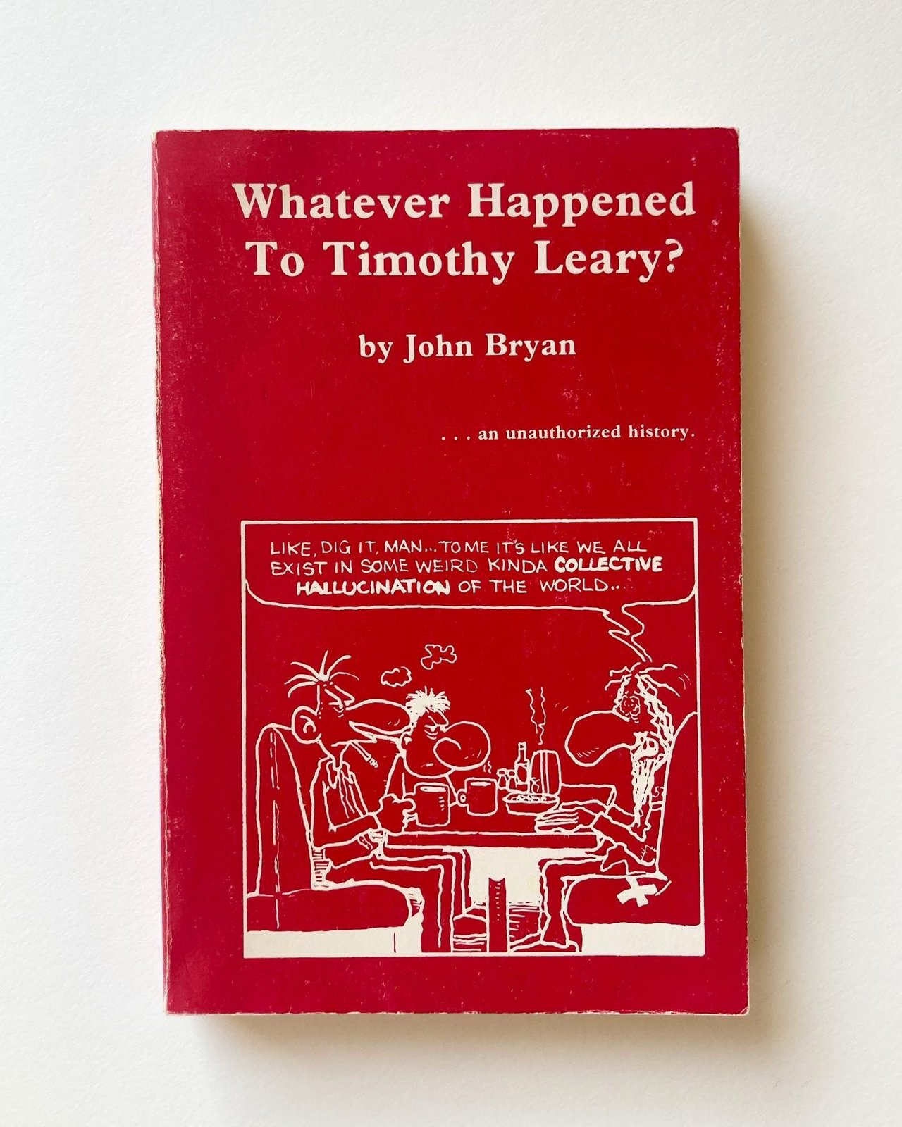 Whatever Happened To Timothy Leary Goodbarbooks whatever-happened-to-timothy-leary-goodbarbooks