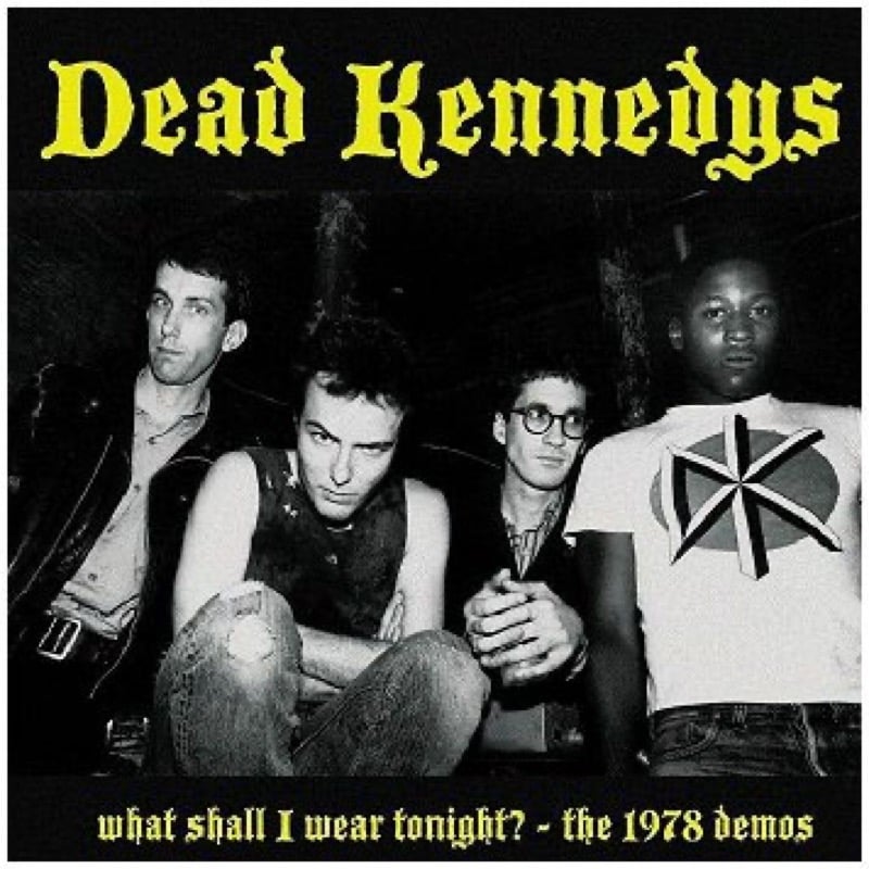 Dead Kennedy's - "What Shall I Wear Tonight? The 1978 Demos" LP (Import/Fanclub)