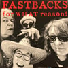 The Fastbacks - For What Reason? (European Import)