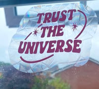 Image 1 of Trust The Universe Suncatcher