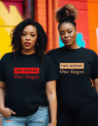 Image 2 of Two Words Tee