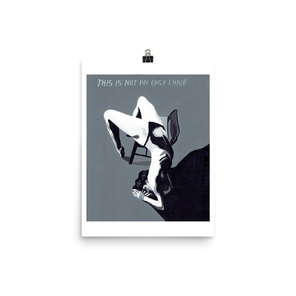 Image of THIS IS NOT AN EASY CHAIR POSTER