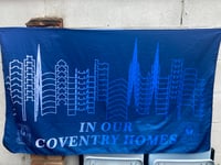 In Our Coventry Homes 5ft X 3ft Flag