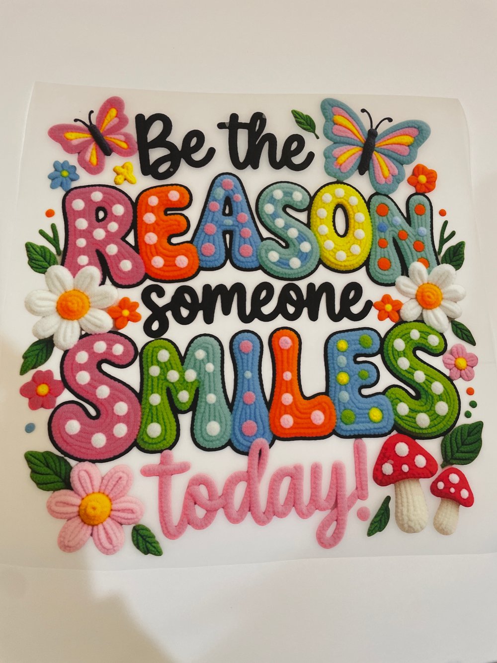 Image of Be The Reason Someone Smiles Today