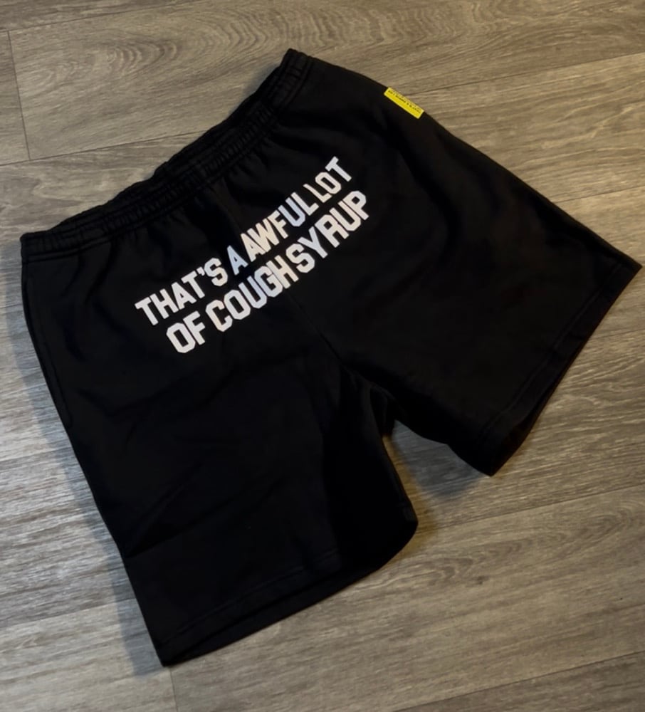 Image of Cough Syrup Shorts