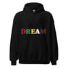"DREAM" Unisex Hoodie