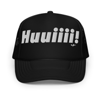 Image 2 of Huuiiii! Embroidered Foam Trucker Hat