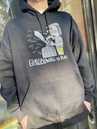 Image 3 of "Glassblowing Is Rad" Hoodie