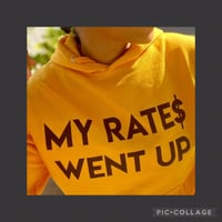 My rates went up