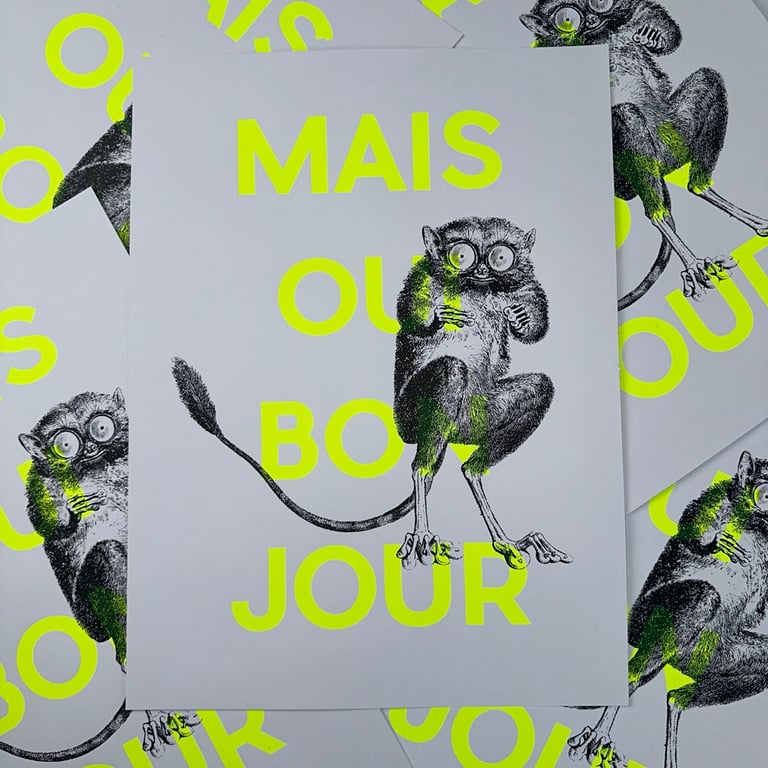 Affiche « MAIS OUI BONJOUR » version tarsier