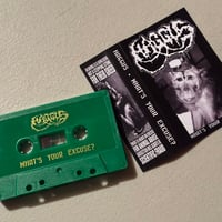 Image 3 of HAGGUS - “What’s Your Excuse?” cassette