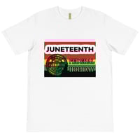Image 2 of JUNETEENTH AUTHENTIC Organic T-Shirt
