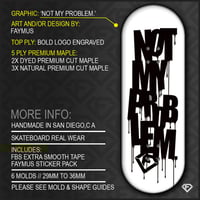 Image 1 of ‘NOT MY PROBLEM’ + LÜXE PRO FB TAPE & FAYMUS STICKER PACK