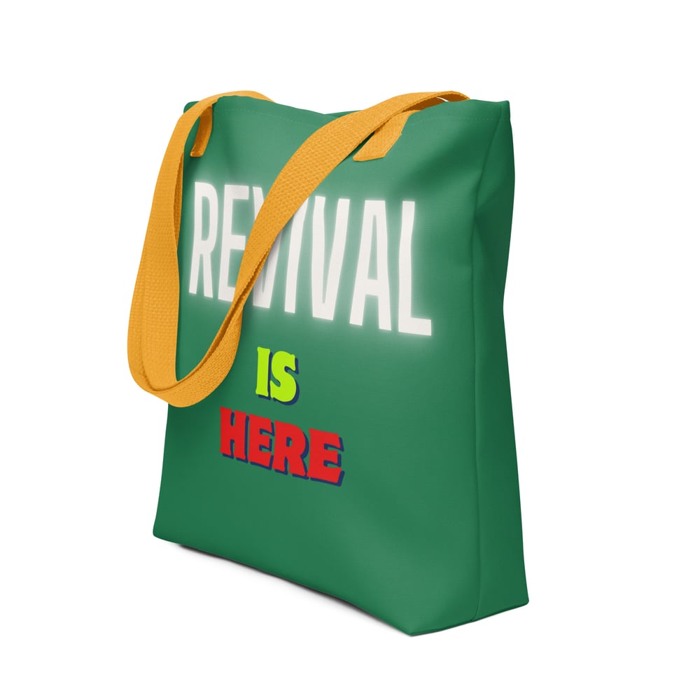 Image of REVIVAL IS HERE TOTE BAG
