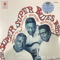 The Super Super Blues Band - Howlin' Wolf, Muddy Waters & Bo Diddley