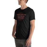 Image 7 of I fucking collapsed Unisex t-shirt