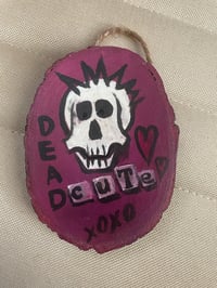 Image 3 of dead cute sign