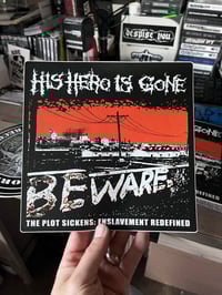 His Hero Is Gone 8"x8” Sticker