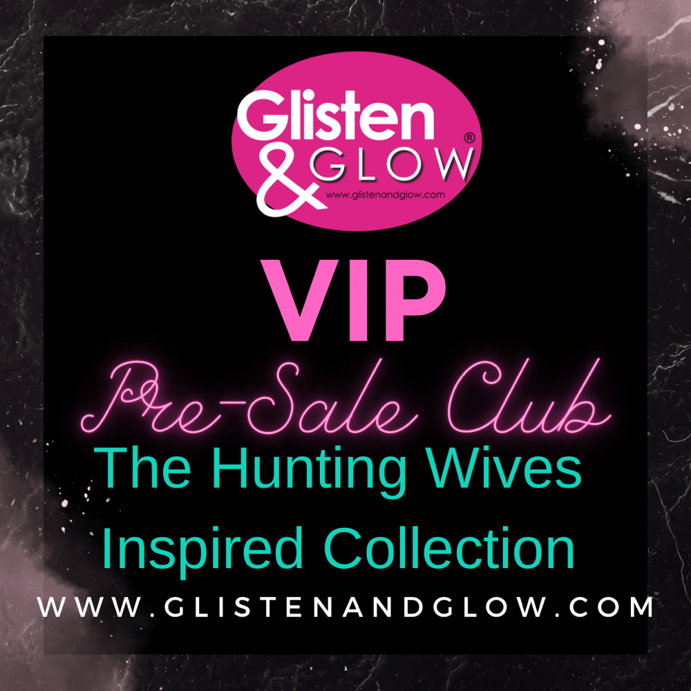 Image of Glisten & Glow The Hunting Wives Inspired Collection (Full 12 Piece Collection)