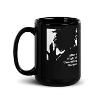 Image 2 of After a Night of Unsettling Dreams Mug