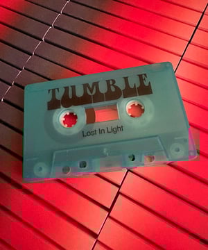 Image of TUMBLE ‘Lost In Light’ Limited edition cassette