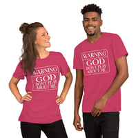 Image of Warning...GOD Don't Play About Me Unisex T-shirt